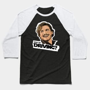 the Unbearable Weight of Pedro Pascal Baseball T-Shirt